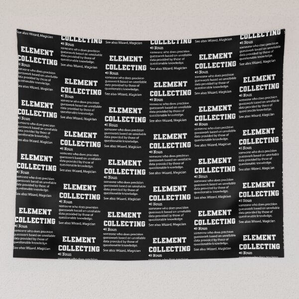 Item preview, Element Collecting Definition, Funny Element Collecting Quote, Cool gift for Element Collecting lover designed and sold by ZAstore.