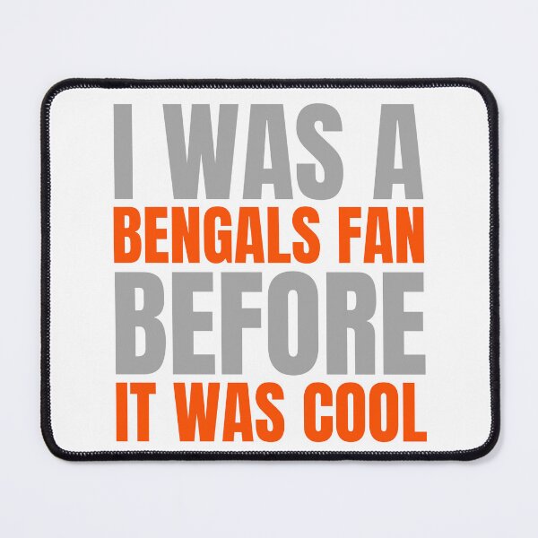 Item preview, Joe Burrow Bengals, I Was A Bengals Fan Before It Was Cool T-Shirt designed and sold by CameronBischoff.