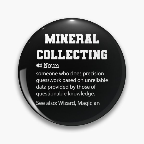 Artikelvorschau, Mineraliensammlungsdefinition, lustiges Mineraliensammlungszitat, cooles Geschenk für Liebhaber von Mineraliensammlungen entworfen und verkauft von ZAstore.