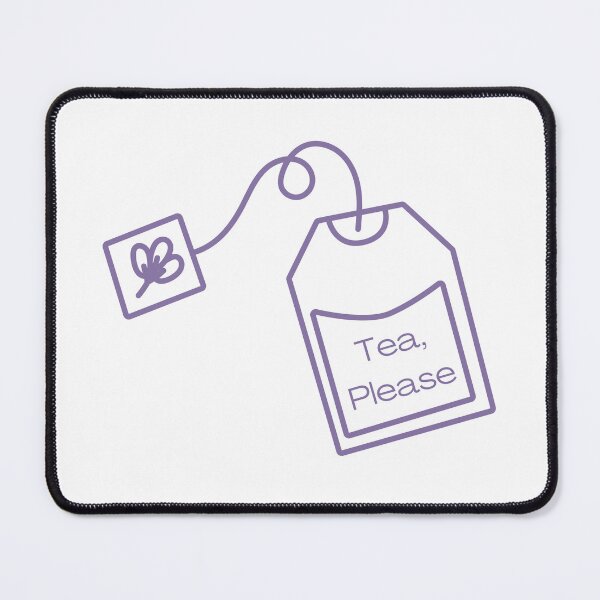 Item preview, Tea, Please designed and sold by ClairsCreations.