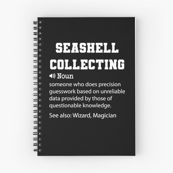 Item preview, Seashell Collecting Definition, Funny Seashell Collecting Quote, Cool gift for Seashell Collecting lover designed and sold by ZAstore.