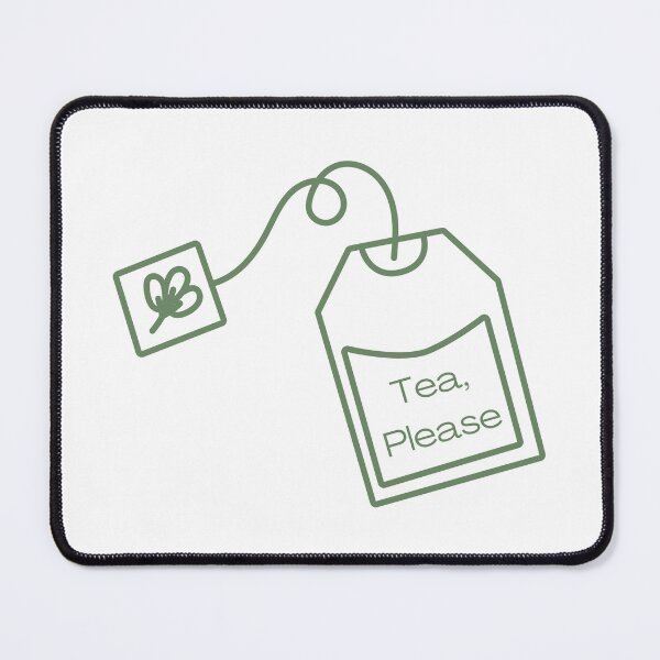Item preview, Tea, Please designed and sold by ClairsCreations.