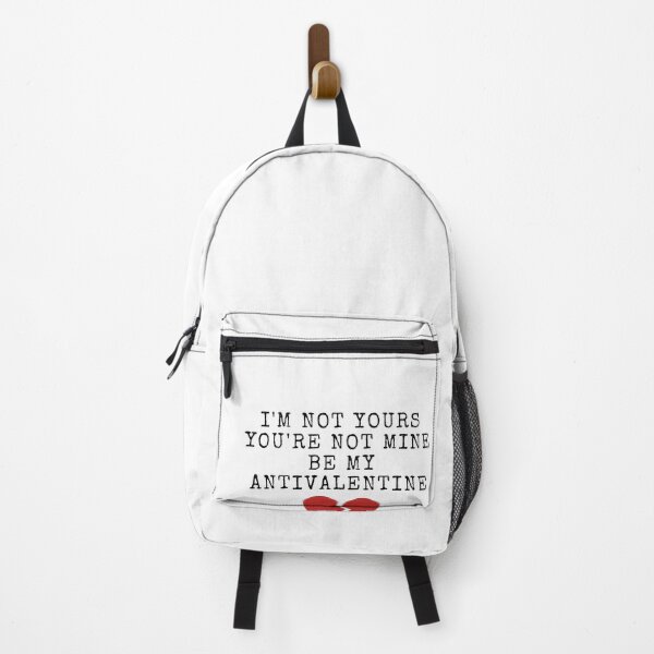 Item preview, I'm not yours you're not mine be my antivalentine designed and sold by authenticwords.