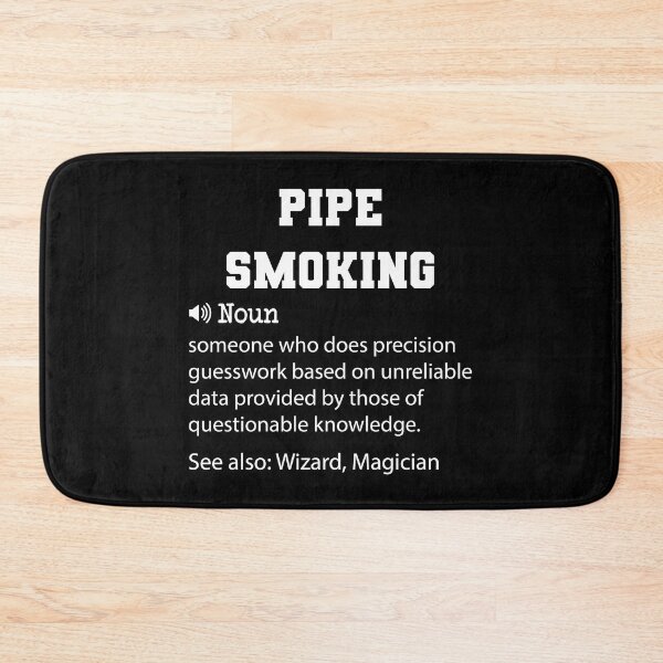 Item preview, Pipe Smoking Definition, Funny Pipe Smoking Quote, Cool gift for Pipe Smoking lover designed and sold by ZAstore.