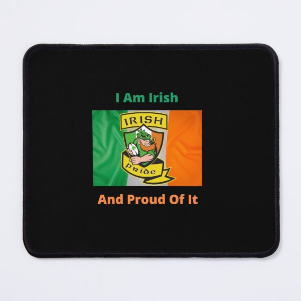 Item preview, I am Irish and Proud of It designed and sold by IrishPOD.
