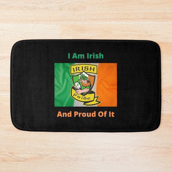 Item preview, I am Irish and Proud of It  designed and sold by IrishPOD.