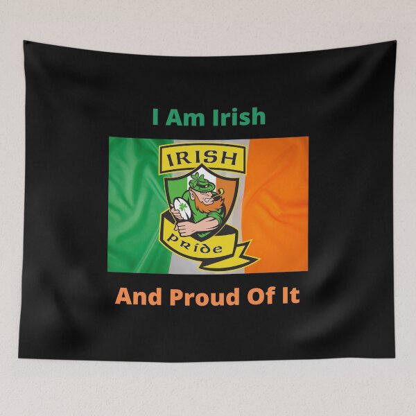 Item preview, I am Irish and Proud of It  designed and sold by IrishPOD.