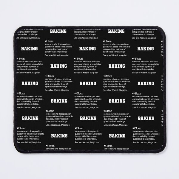 Item preview, Baking Definition, Funny Baking Quote, Cool gift for Baking lover designed and sold by ZAstore.