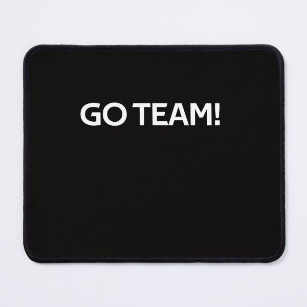 Item preview, Go Team! designed and sold by rachidhaz.