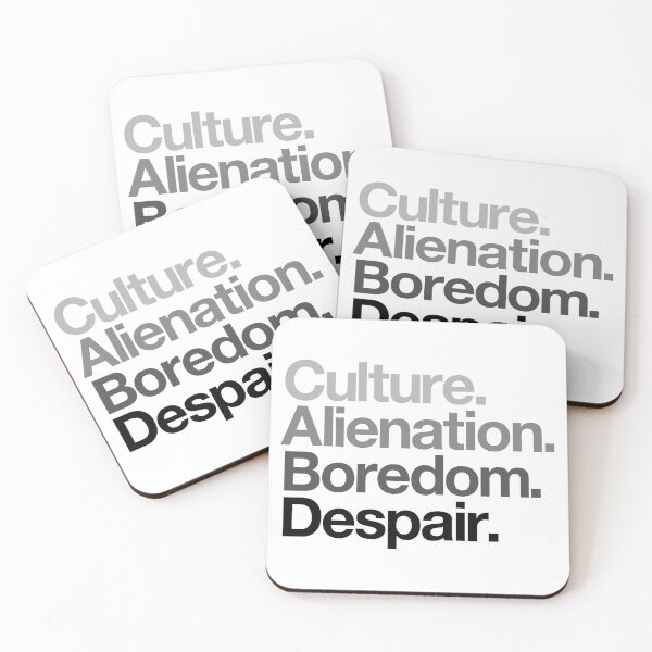 Item preview, Culture. Alienation. Boredom. Despair - greys designed and sold by conform.