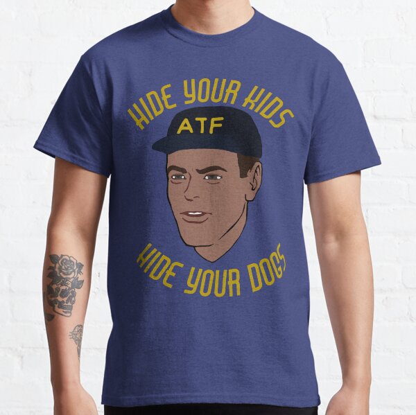Hide Your Kids Hide Your Dogs - ATF Guy, Gun Meme Classic T-Shirt
