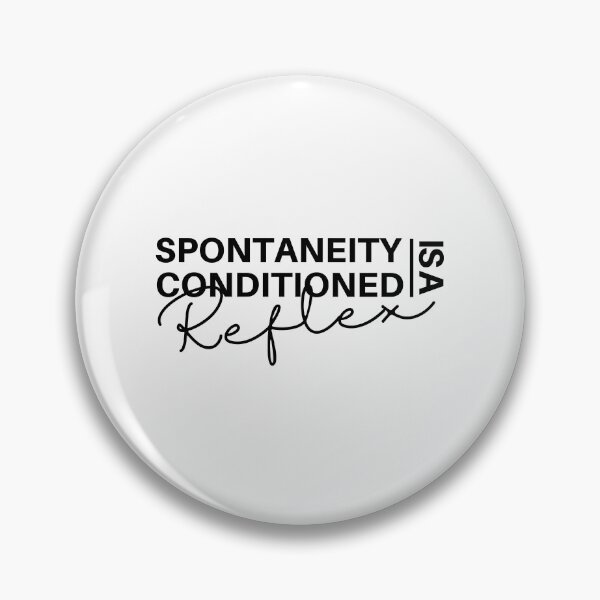 Item preview, Spontaneity Is A Conditioned Reflex designed and sold by micasata.
