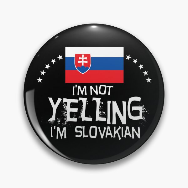 Item preview, I'm not yelling I'm Slovakian - Gifts, souvenirs and memorabilia of Slovakia designed and sold by obedtheartist.