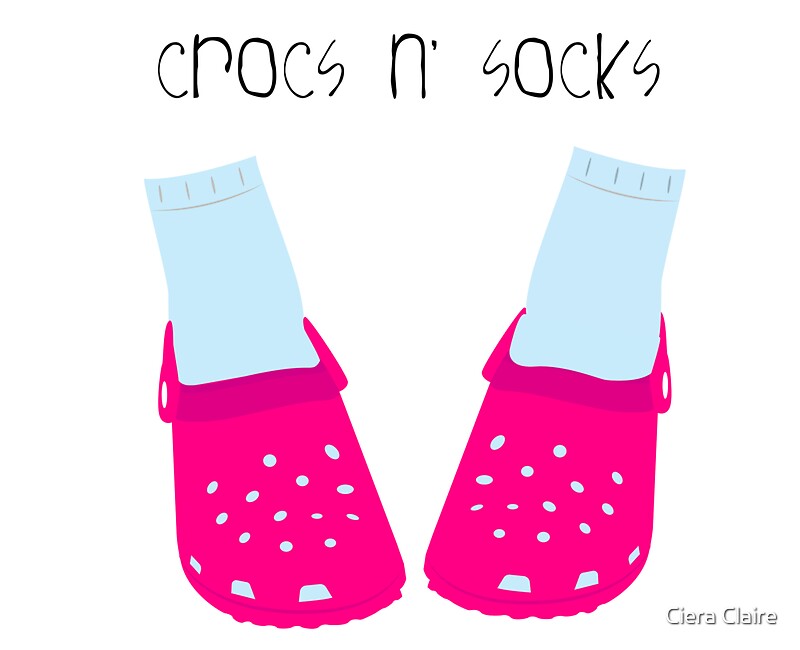 "Crocs n' Socks" Stickers by Ciera Claire Redbubble