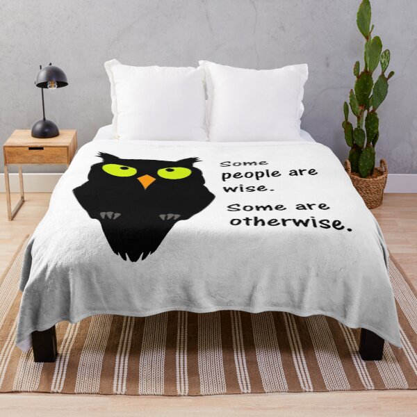 Item preview, Some people are wise. Some are otherwise. designed and sold by DistinguishedMe.