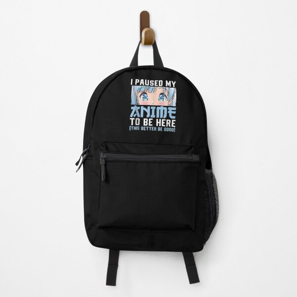 Item preview, Anime Merch Men Women Teen Girls Boys - I Paused My Anime To Be Here  designed and sold by zacben.