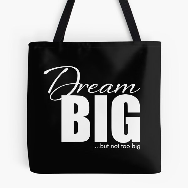 Item preview, Dream Big - White designed and sold by DrawnBadlyArt.