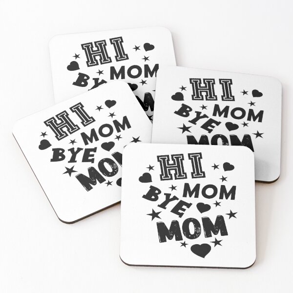 Item preview, Hi Mom Bye Mom designed and sold by printhappy4you.