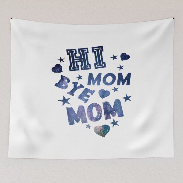 Item preview, Hi Mom Bye Mom designed and sold by printhappy4you.