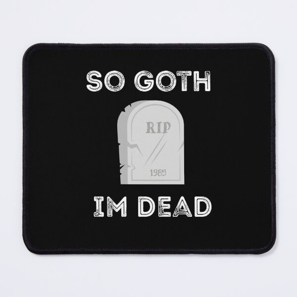Item preview, So Goth Im Dead, I'm dead t-shirt, dead shirt, skeleton shirt, designed and sold by zeyuss.