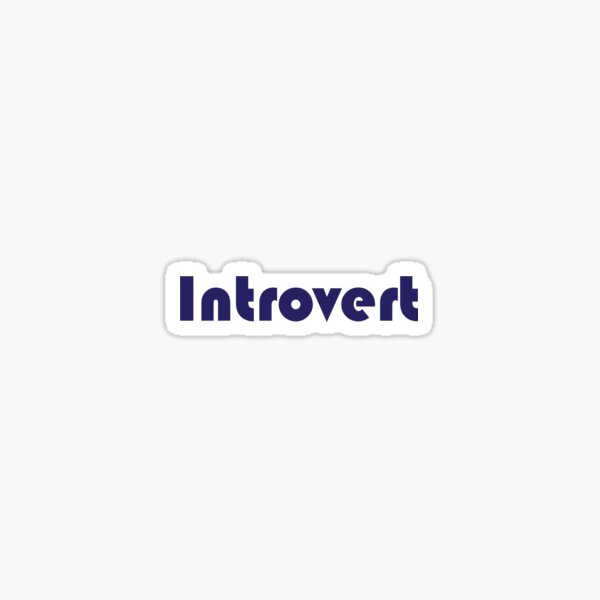 Introvert Sticker