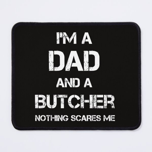 Item preview, I'm A Dad And Butcher designed and sold by rachidhaz.