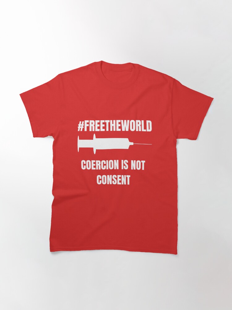 Thumbnail 3 of 7, Classic T-Shirt, Freedom Of Choice designed and sold by free-the-world.