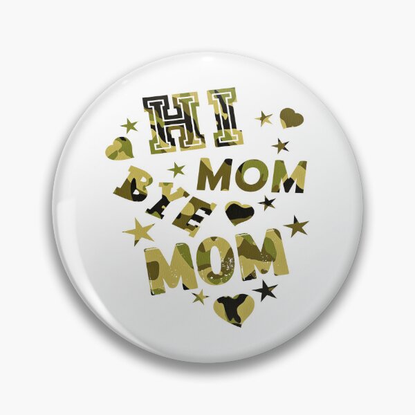 Item preview, Hi Mom Bye Mom designed and sold by printhappy4you.