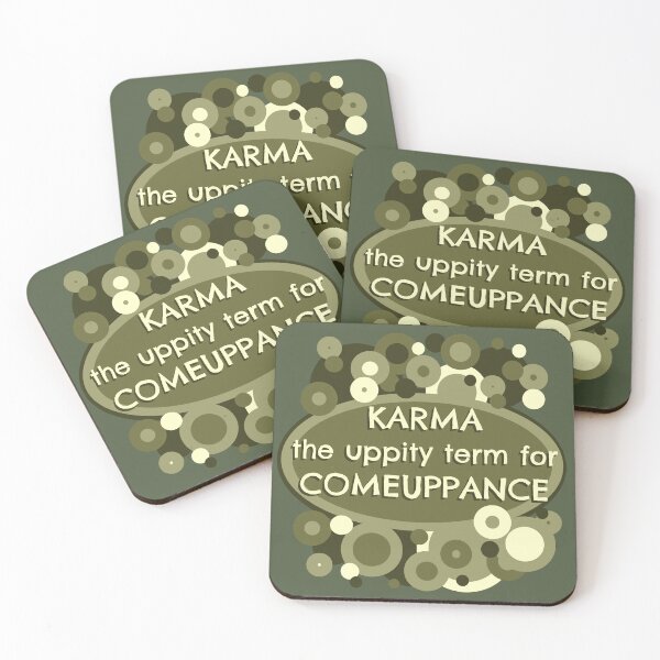 Item preview, KARMA the uppity term for COMEUPPANCE  designed and sold by sandpiperstudio.