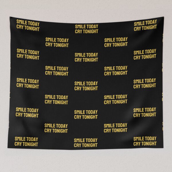 Item preview, SMILE TODAY, CRY TONIGHT (yellow) designed and sold by G R I Z I D O R E.