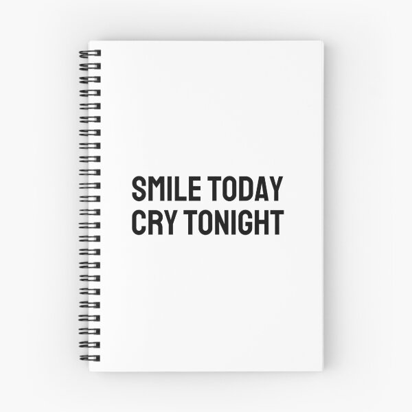 Item preview, SMILE TODAY, CRY TONIGHT (black) designed and sold by G R I Z I D O R E.