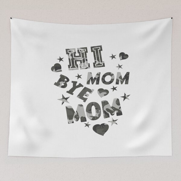 Item preview, Hi Mom Bye Mom designed and sold by printhappy4you.