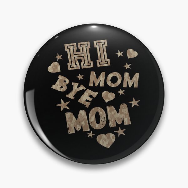 Item preview, Hi Mom Bye Mom designed and sold by printhappy4you.