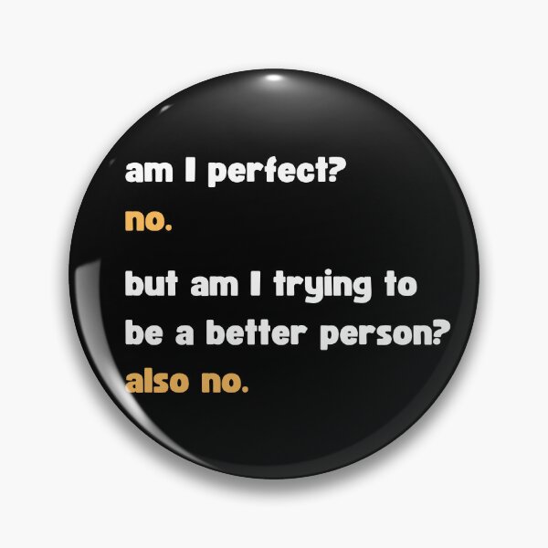 Item preview, Sarcastic Am I Perfect? No designed and sold by appareltolove.