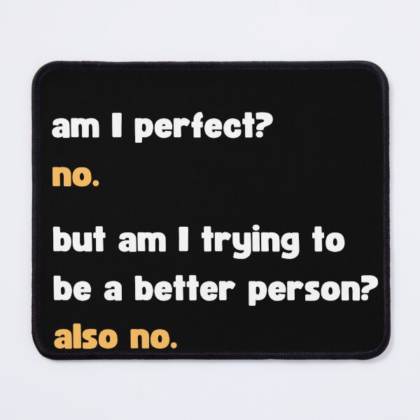 Item preview, Sarcastic Am I Perfect? No designed and sold by appareltolove.