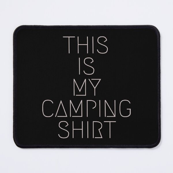 Item preview, Copy of Last Clean Camping Shirt designed and sold by PetitePeche.