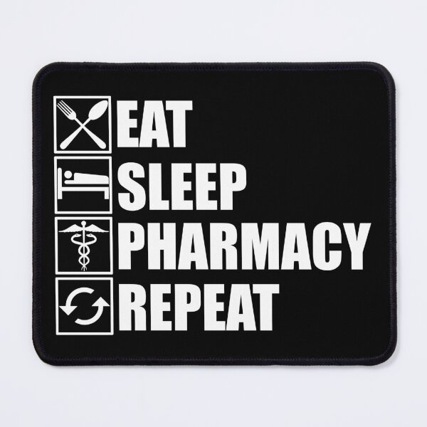 Item preview, Eat Sleep Pharmacy Repeat designed and sold by Adel Qasem.