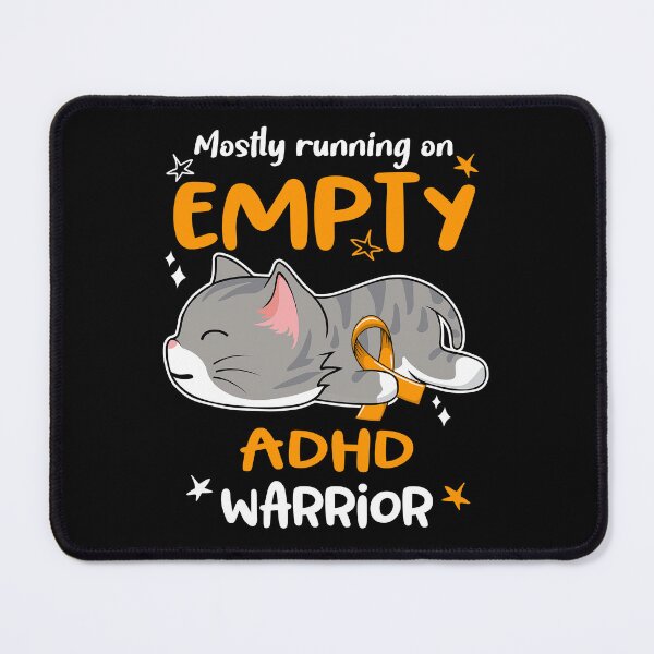 Item preview, ADHD Awareness, Mostly Running on ADHD Warrior designed and sold by Tammyilaria.