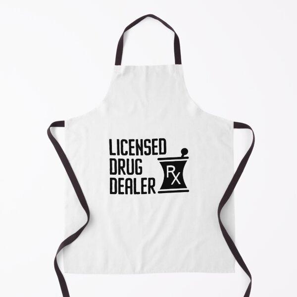 Item preview, Licensed Drug Dealer Funny Pharmacist. designed and sold by Adel Qasem.