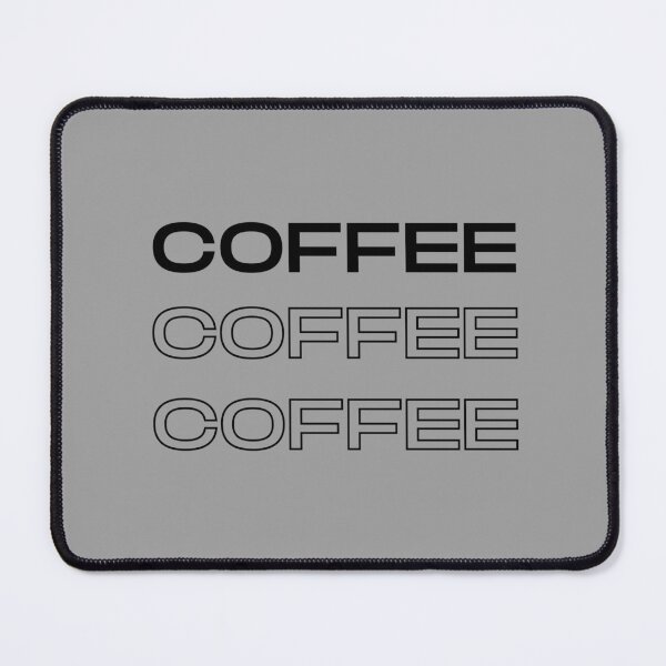 Item preview, Coffee Coffee Coffee... designed and sold by ArtAndTell.