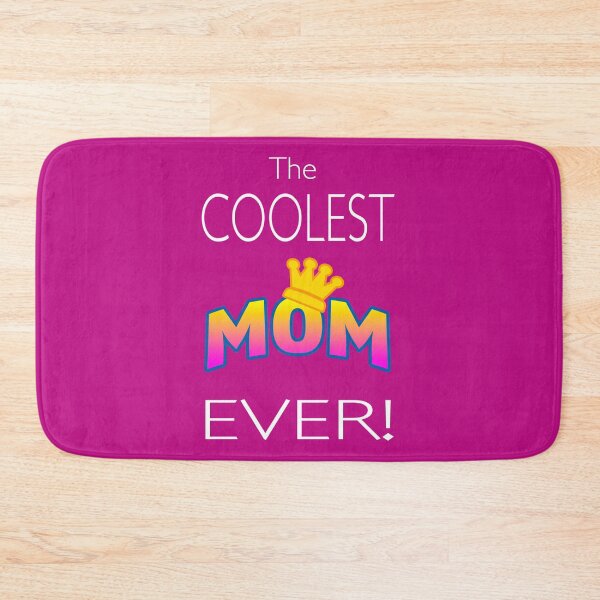 Item preview, The COOLEST MOM EVER designed and sold by MantixArt.