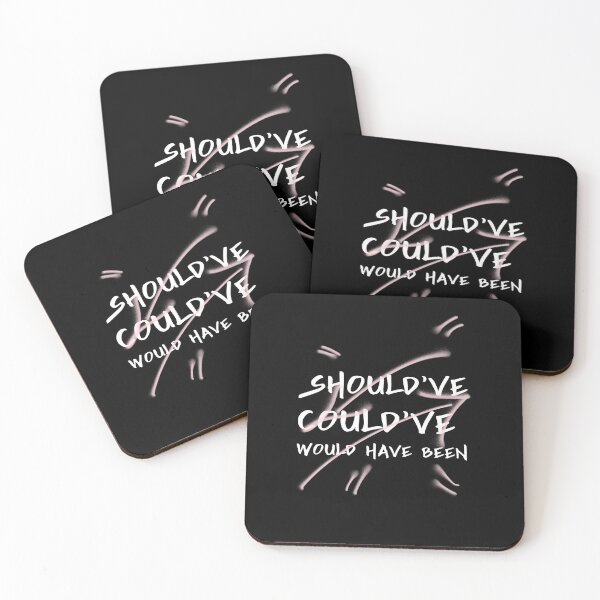 Item preview, Should've Could've would have been designed and sold by HoodieNTee.