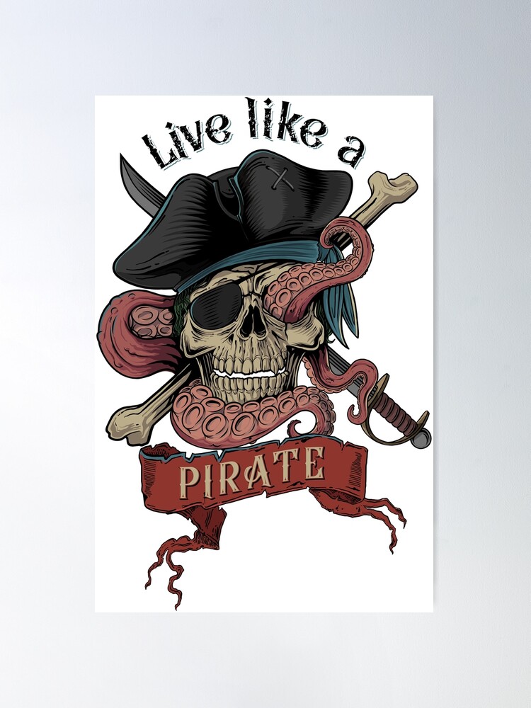 Live like a Pirate Design Essential T-Shirt for Sale by Mterry1202