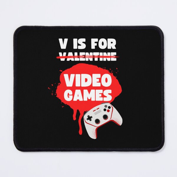 Item preview, V IS FOR VIDEOGAMES VALENTINES GAMER DESIGN designed and sold by appareltolove.