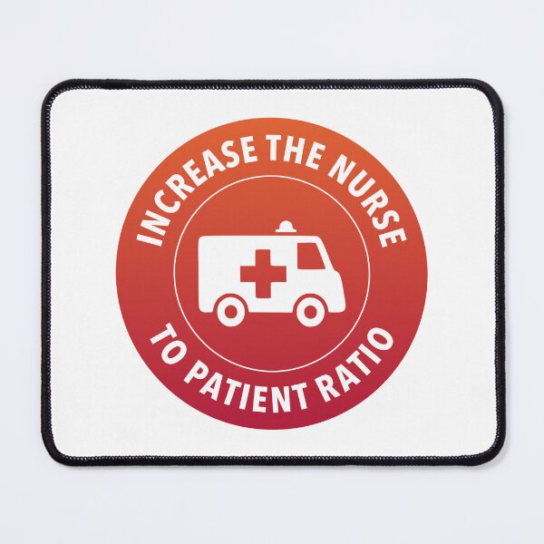 Item preview, Increase To Nurse Patient Ratio - Fund Hospitals designed and sold by Picket Club.