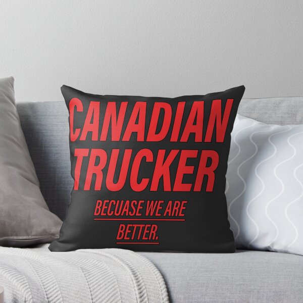 Item preview, Canadian Truckers - Because We Are Better - Canadian Red designed and sold by aventi24.