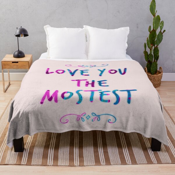 Item preview, Love you the mostest designed and sold by TheRightHonMP.