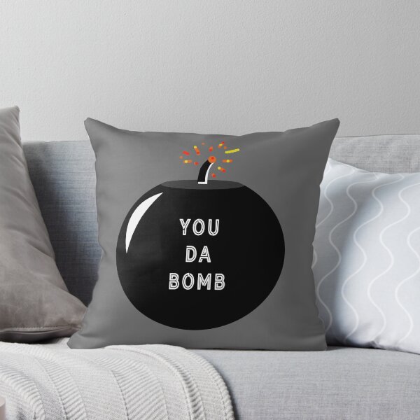 Item preview, You Da Bomb, Bomb, Cool designed and sold by AHMTheBeesTees.
