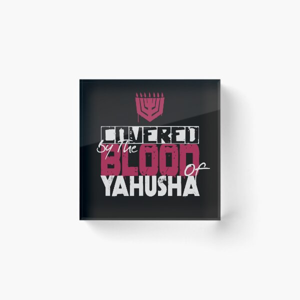 Item preview, Covered By The Blood of Yahusha W/BLK designed and sold by Yachad.