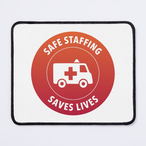 Item preview, Safe Staffing Saves Lives - PPE Protect Nurses designed and sold by Picket Club.